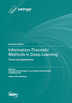 Special Issue Information-Theoretic Methods in Deep Learning: Theory and Applications book cover image