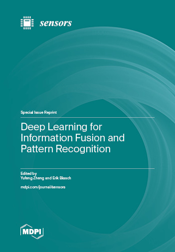 Deep Learning for Information Fusion and Pattern Recognition | MDPI Books