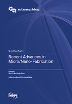 Special Issue Recent Advances in Micro/Nano-Fabrication book cover image