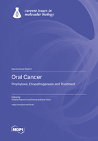 Special Issue Oral Cancer: Prophylaxis, Etiopathogenesis and Treatment book cover image