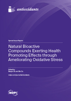 Special Issue Natural Bioactive Compounds Exerting Health Promoting Effects through Ameliorating Oxidative Stress book cover image