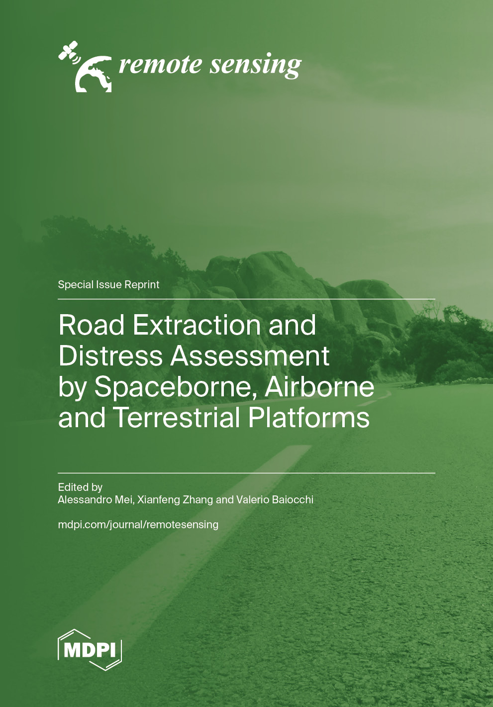 Road Extraction and Distress Assessment by Spaceborne, Airborne and Terrestrial Platforms