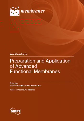 Preparation and Application of Advanced Functional Membranes
