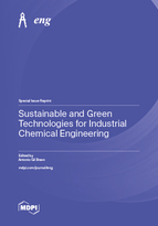 Special Issue Sustainable and Green Technologies for Industrial Chemical Engineering book cover image