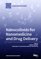 Special Issue Nanocolloids for Nanomedicine and Drug Delivery book cover image