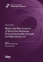 Special Issue Molecular Mechanisms of Bioactive Nutrients Promoting Health through Gut Microbiota 2.0 book cover image