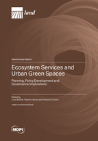 Special Issue Ecosystem Services and Urban Green Spaces: Planning, Policy Development and Governance Implications book cover image