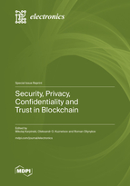 Special Issue Security, Privacy, Confidentiality and Trust in Blockchain book cover image