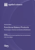 Special Issue Functional Bakery Products: Technological, Chemical and Nutritional Modification book cover image