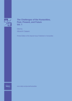 Special issue The Challenges of the Humanities, Past, Present, and Future - Volume 1 book cover image