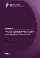 Special Issue Neurodegenerative Disease: From Molecular Basis to Therapy, 2nd Edition book cover image