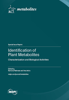 Special Issue Identification of Plant Metabolites: Characterization and Biological Activities book cover image