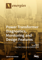 Special issue Power Transformer Diagnostics, Monitoring and Design Features book cover image