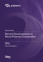 Special Issue Recent Developments in Wood Polymer Composites book cover image