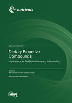 Special Issue Dietary Bioactive Compounds: Implications for Oxidative Stress and Inflammation book cover image
