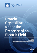 Special issue Protein Crystallization under the Presence of an Electric Field book cover image
