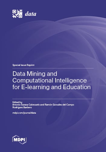 Data Mining and Computational Intelligence for E-learning and Education