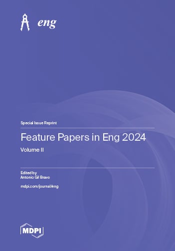 Feature Papers in Eng 2024