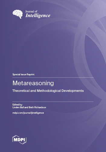 Metareasoning: Theoretical and Methodological Developments