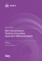 Special Issue Skin Sensitization Testing Using New Approach Methodologies book cover image