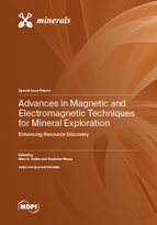 Special Issue Advances in Magnetic and Electromagnetic Techniques for Mineral Exploration: Enhancing Resource Discovery book cover image