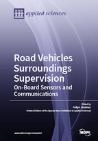 Special issue Road Vehicles Surroundings Supervision: On-Board Sensors and Communications book cover image