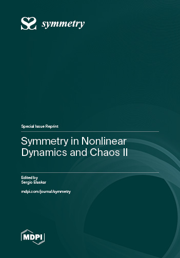 Symmetry in Nonlinear Dynamics and Chaos II | MDPI Books