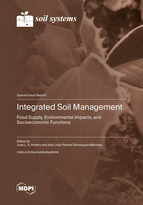 Special Issue Integrated Soil Management: Food Supply, Environmental Impacts, and Socioeconomic Functions book cover image