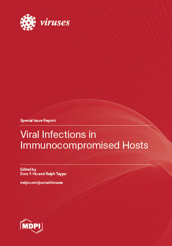 Viral Infections in Immunocompromised Hosts