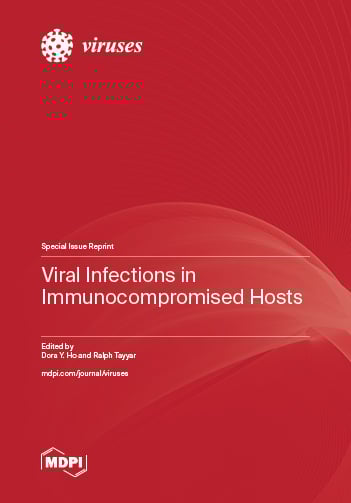 Viral Infections in Immunocompromised Hosts
