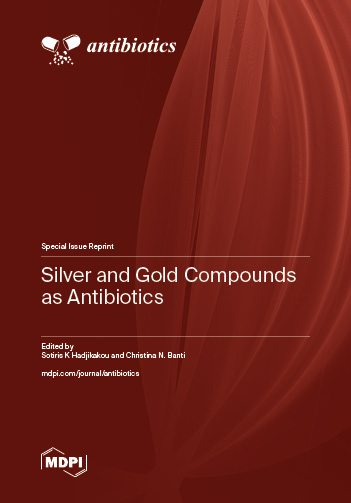 Silver and Gold Compounds as Antibiotics | MDPI Books