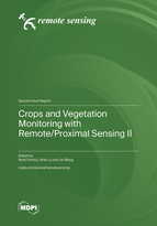 Special Issue Crops and Vegetation Monitoring with Remote/Proximal Sensing II book cover image