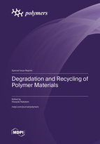 Special Issue Degradation and Recycling of Polymer Materials book cover image