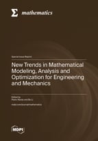 Special Issue New Trends in Mathematical Modeling, Analysis and Optimization for Engineering and Mechanics book cover image