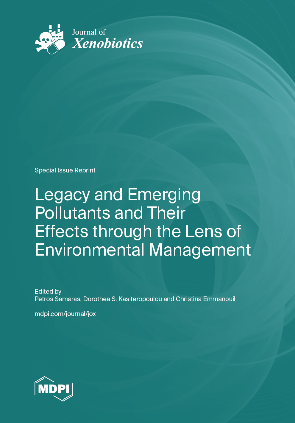 Legacy and Emerging Pollutants and Their Effects through the Lens of Environmental Management