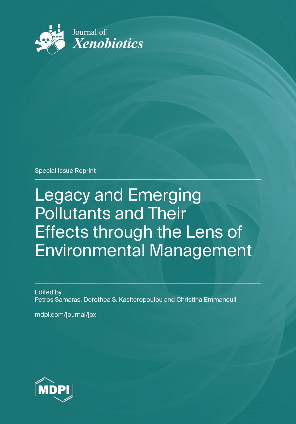 Legacy and Emerging Pollutants and Their Effects through the Lens of Environmental Management