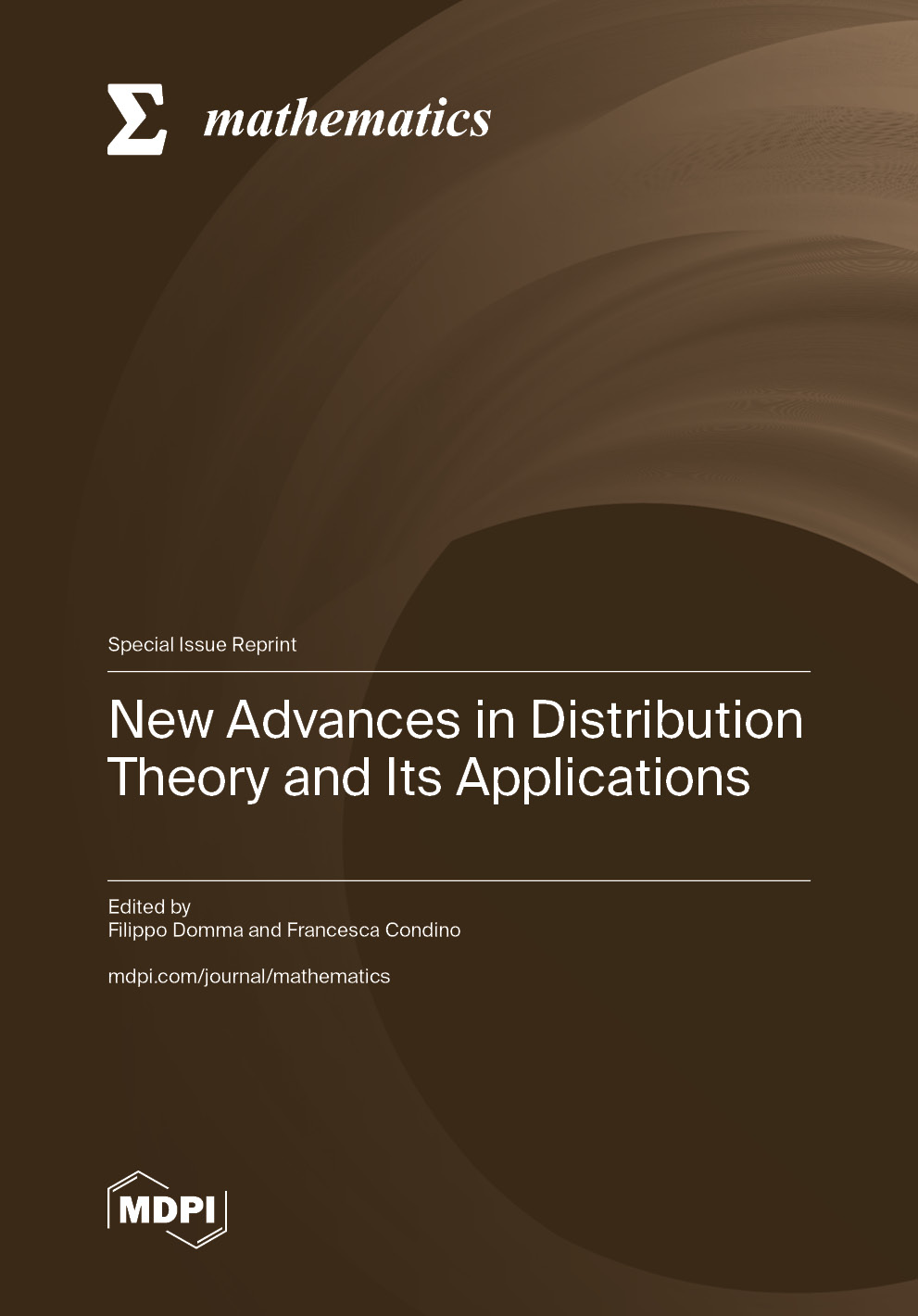 New Advances in Distribution Theory and Its Applications