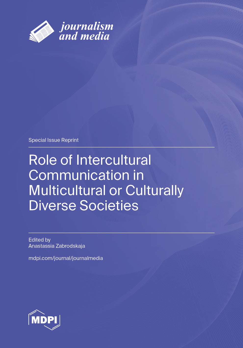 Role of Intercultural Communication in Multicultural or Culturally Diverse Societies