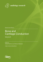 Special Issue Bone and Cartilage Conduction—Volume II book cover image