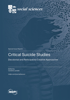 Special Issue Critical Suicide Studies: Decolonial and Participatory Creative Approaches book cover image