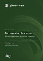 Special Issue Fermentation Processes: Modeling, Optimization and Control: 2nd Edition book cover image
