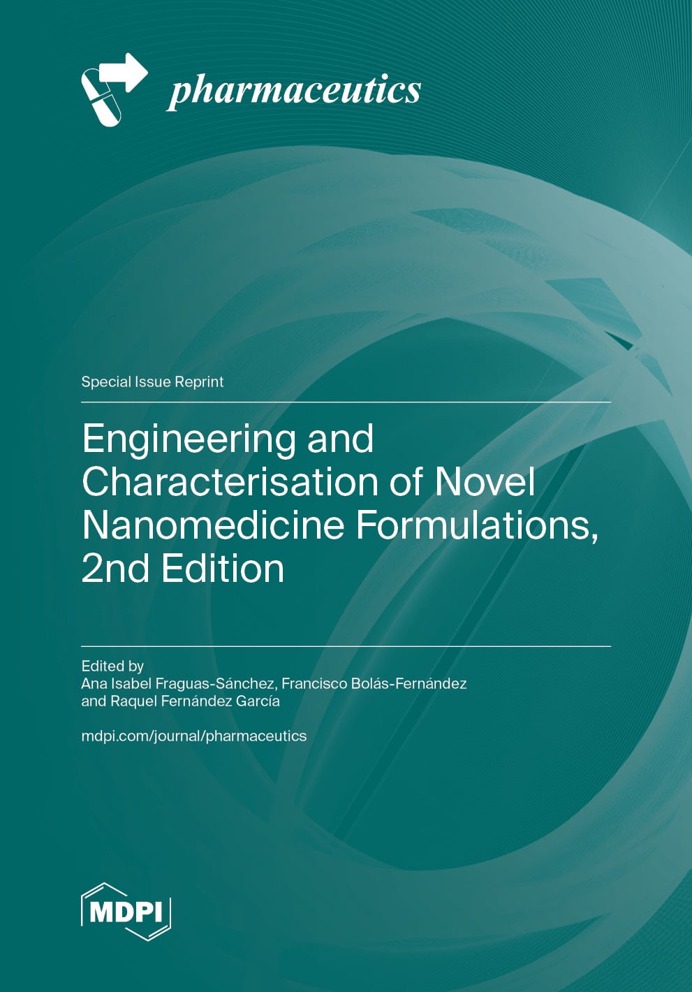 Engineering and Characterisation of Novel Nanomedicine Formulations, 2nd Edition