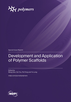 Special Issue Development and Application of Polymer Scaffolds book cover image