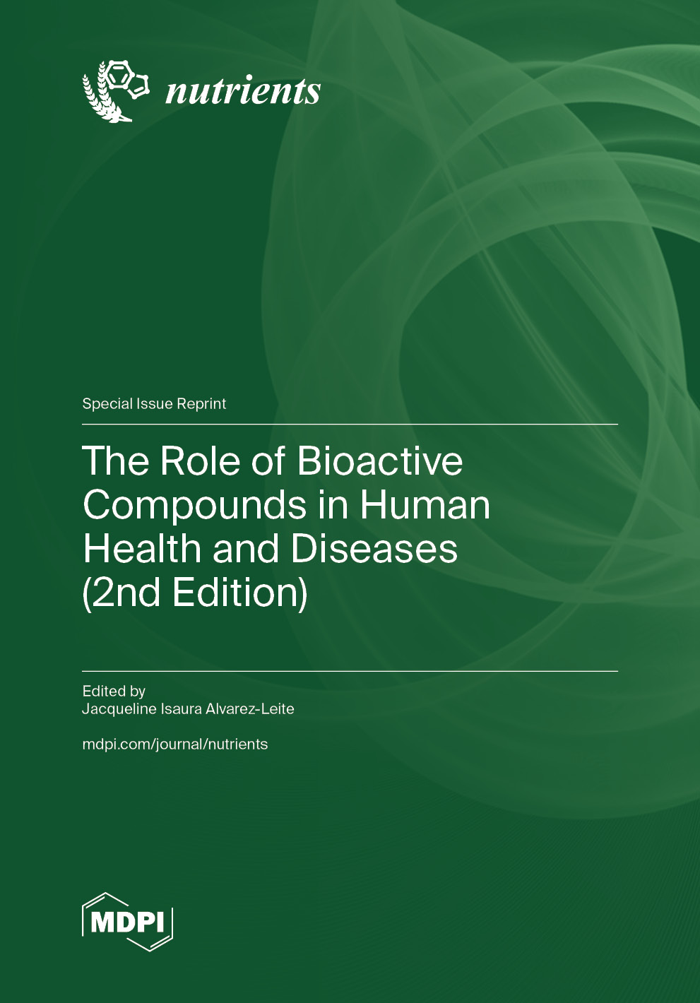 The Role of Bioactive Compounds in Human Health and Diseases (2nd ...