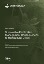 Special Issue Sustainable Fertilization Management Consequences to Horticultural Crops book cover image