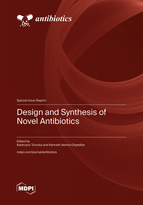 Special Issue Design and Synthesis of Novel Antibiotics book cover image