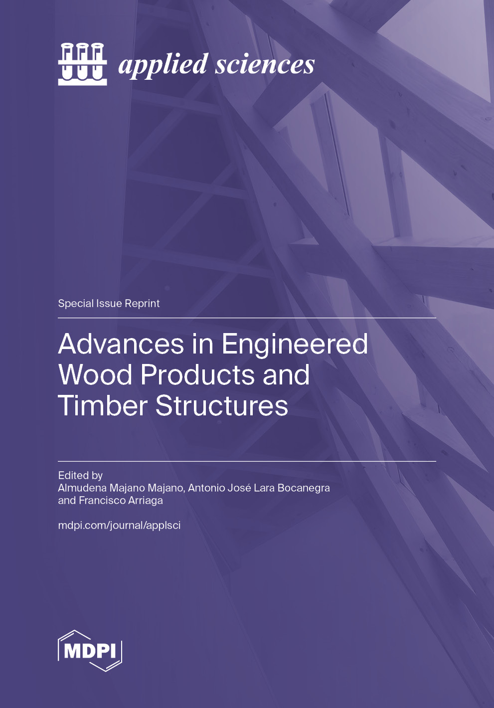 Advances in Engineered Wood Products and Timber Structures