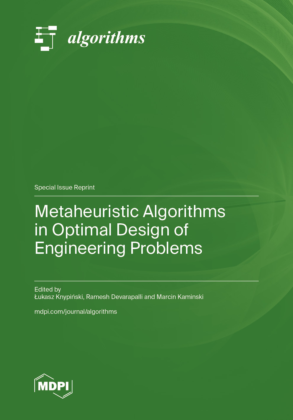Metaheuristic Algorithms in Optimal Design of Engineering Problems ...