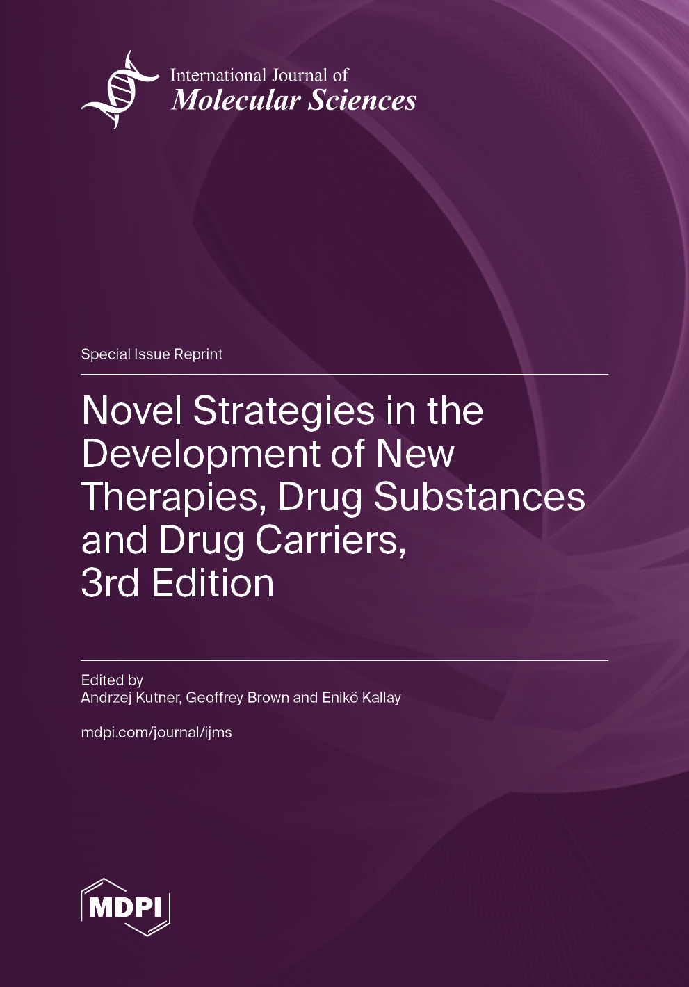 Novel Strategies in the Development of New Therapies, Drug