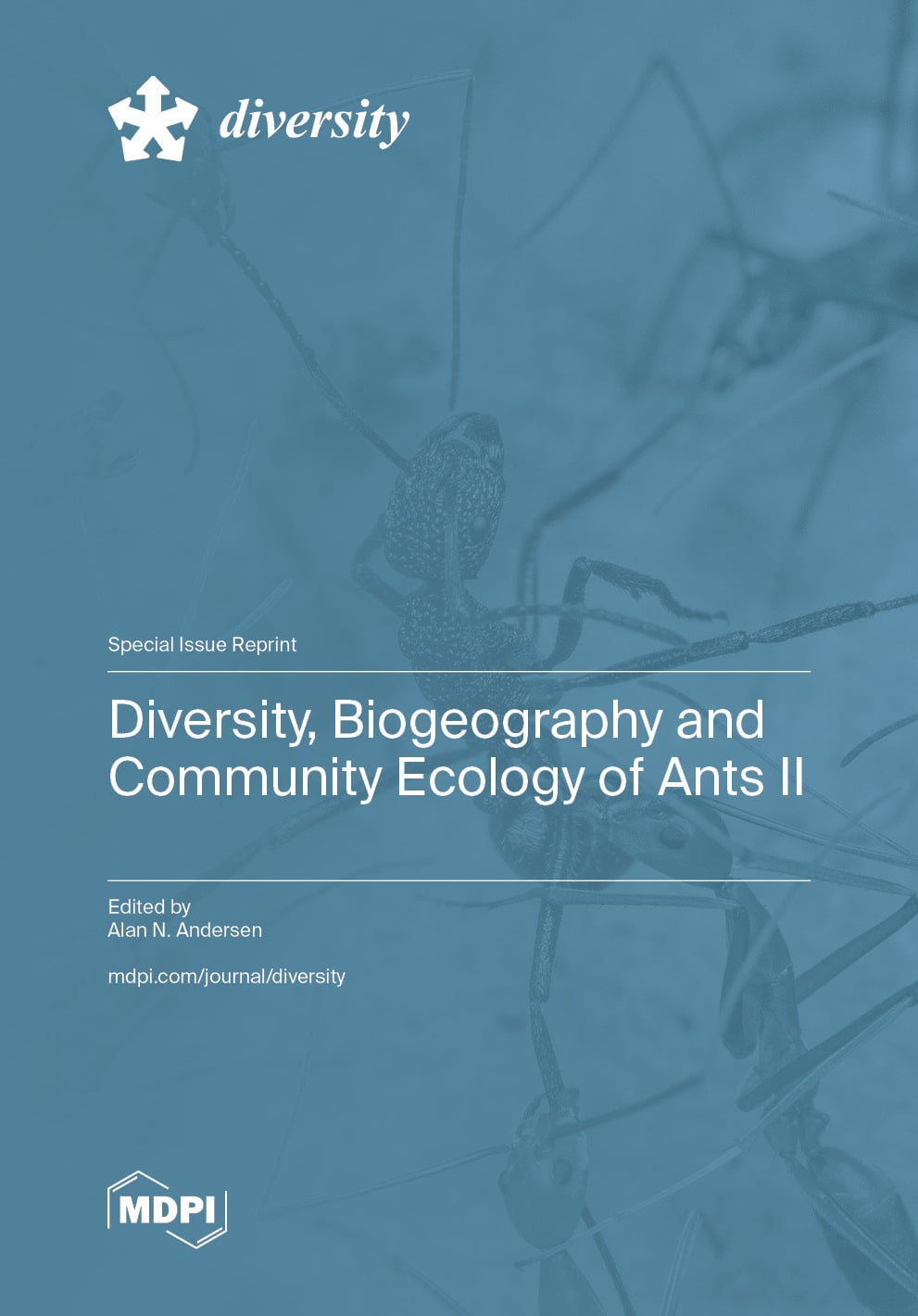 Diversity, Biogeography and Community Ecology of Ants II